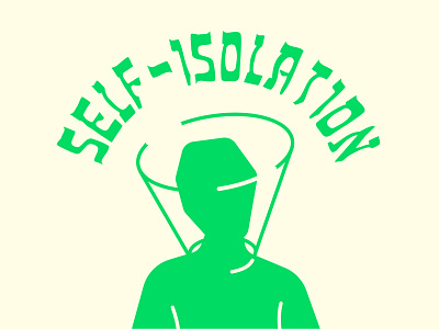 Self-Isolation