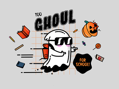 Too Ghoul for School! character character design design funny ghost ghoul halloween halloween design illustration kool pumpkin school vector