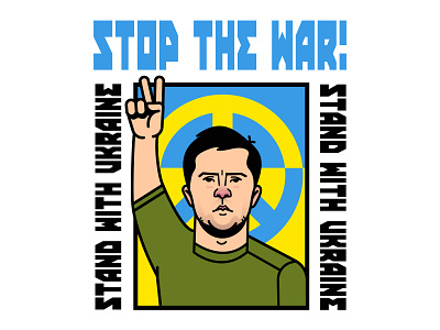 STOP THE WAR! STAND WITH UKRAINE design illustration peace standwithukraine stopthewar ukraine vector war zelensky