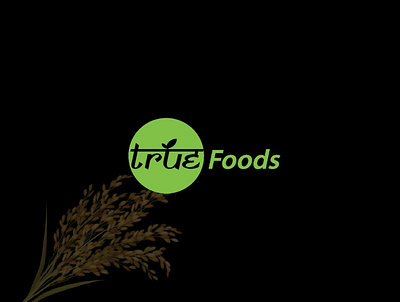 True Foods branding design graphic design illustration typography ui ux