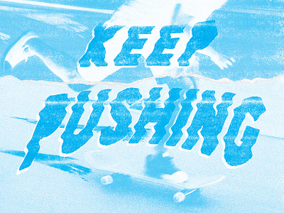 Keep Pushing Baby Knives baby knives cyan skateboarding zine