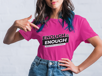 Enough is Enough Logo Design design graphicdesign illustration logo stylish tshirt typography