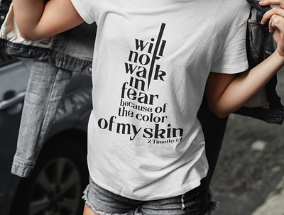 I Will Not Walk In Fear Text Design design fear graphicdesign illustration logo stylish tshirt typography walk