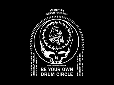 Desert tour steal your face be your own drum circle breathing culture grateful dead high vibration hippy shit namaste new age steal your face surf yoga