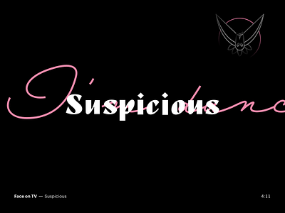 Suspicious black emotion logo pink poster song songbird suspicious
