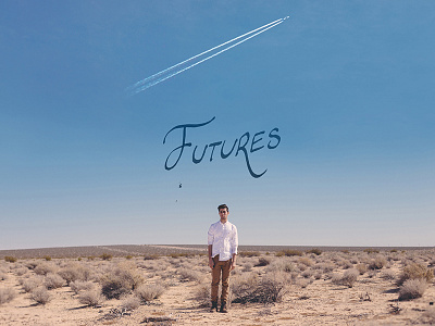 Futures desert lettering man music