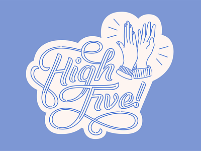 High Five hand lettering hands high five icon illustration lettering line drawing outline script swashes vector