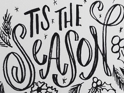 Tis the Season chalk christmas digital hand lettering holiday holidays lettering letters photoshop sketch texture