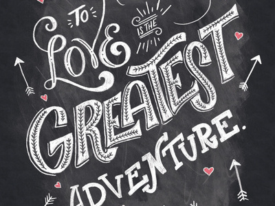 To Love chalk chalk lettering cintiq digital filigree hand drawn hand lettering illustration ink lettering