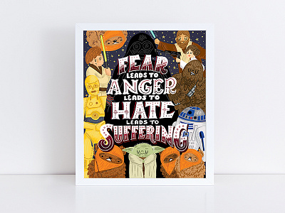 Fear Leads to Anger Print design hand lettering illo illustrated illustration lettering letters social media star wars vintage