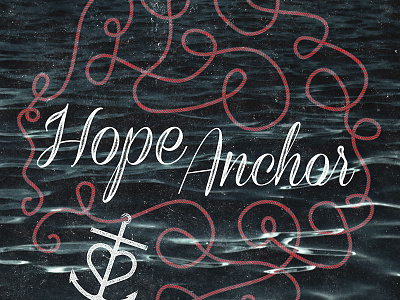 Hope Anchor Script anchor distress hope logo nautical rope script sea type water