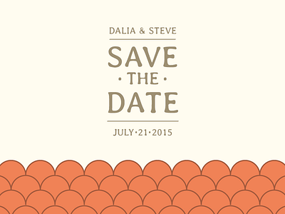 Save the Date - Dalia & Steve (Front) couple graphic design graphic design invite save the date save the date scallop schmoopy spanish typography wedding wedding design