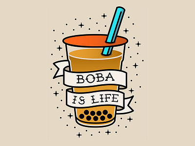 "Boba is Life" Traditional Tattoo Style boba bubble tea foodie graphic design illustrator parks font shading tattoo traditional tattoo