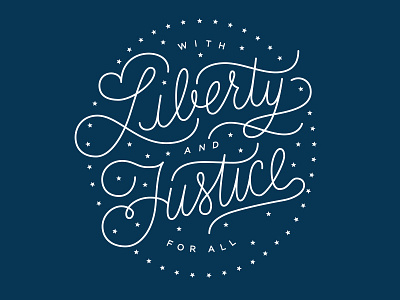 Liberty & Justice fourth of july script typography