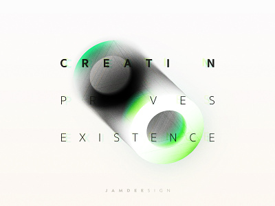 Creation Proves Existence #2 ai creation design existence graphic illustrate proves ps