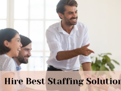 Hire Best Staffing Solution in USA