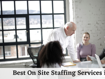 Best On Site Staffing Services in USA