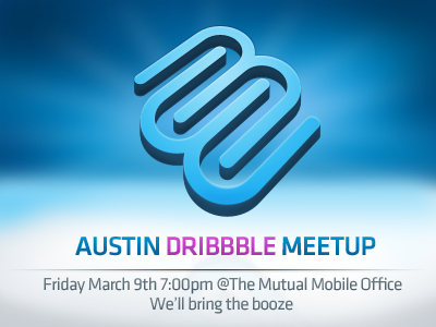 Austin Dribbble Meetup austin meetup mobile mutual photoshop rebound