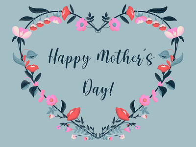 Happy Mother's Day!