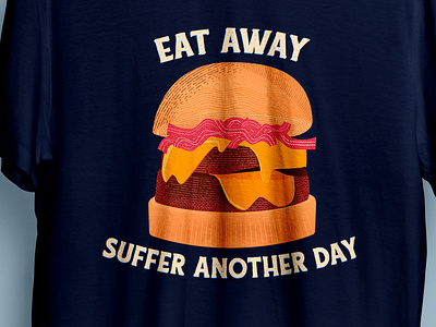 Eat Away T-Shirt