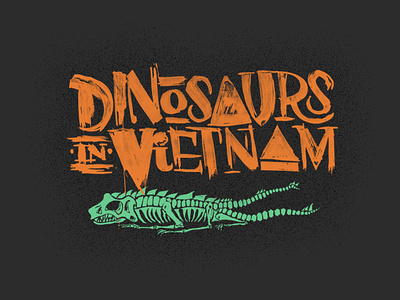 Dinosaurs in Vietnam Logo branding design graphic design hand lettering illustration illustrator logo typography