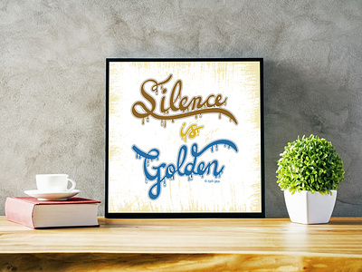 silence is golden