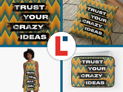 Trust your crazy ideas abstact chevron classic grunge grungy redbubble stripes surface design surface pattern design textile pattern texture typedesign vintage art wave weave zigzag