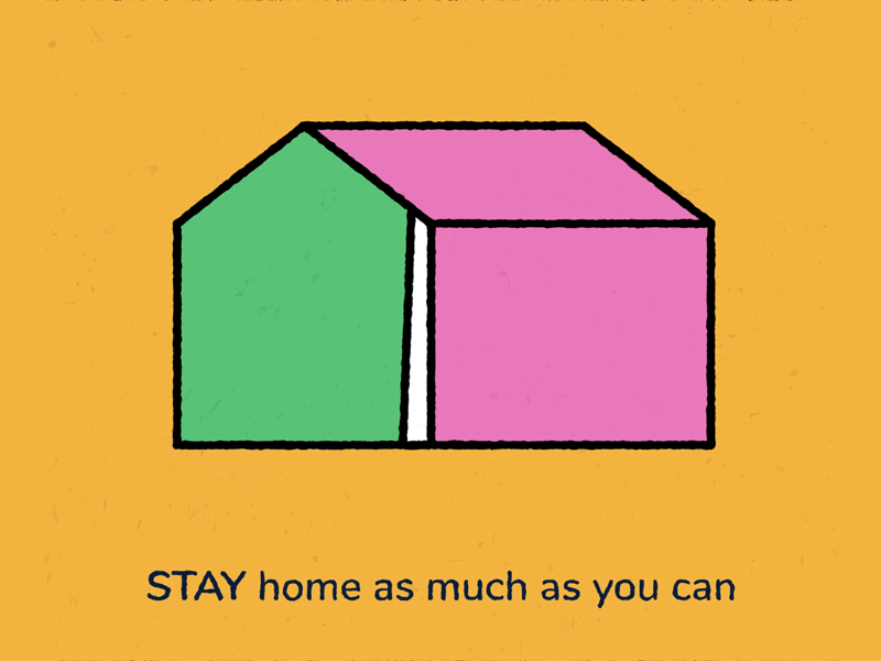 Stay Home! after effects animation artwork color design digital art handdrawing house illustration loop motion design motion graphics quarantine shapes socialdistancing stay home stayhome styleframe vector vector art vector illustration