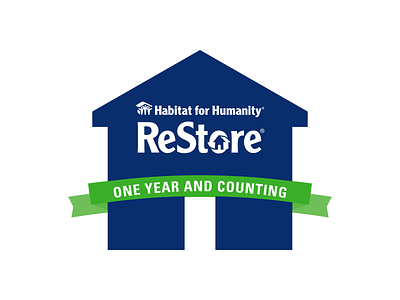 ReStore One Year Anniversary anniversary birthday habitat for humanity habitat for humanity restore house identifier logo restore tristan richards