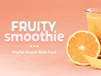 Fruity Smoothie Font
