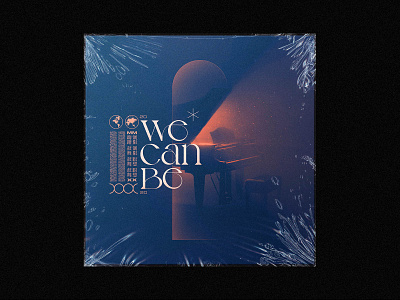 We Can Be - Single Artwork