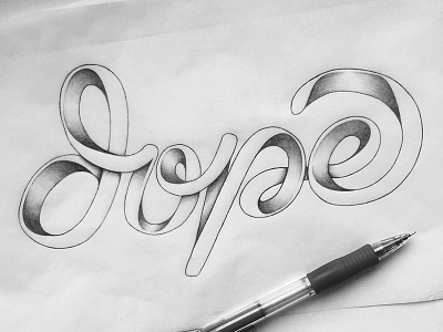 Dope dope hand drawn hand lettering lettering ligature shading type typography