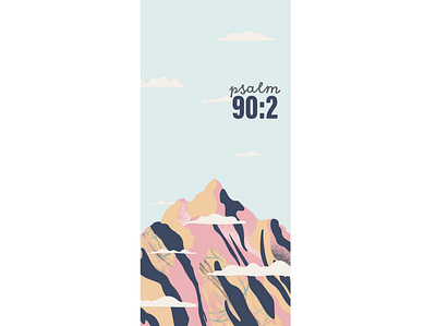 Psalm 90:2 background bible verse colorful design illustration mountains