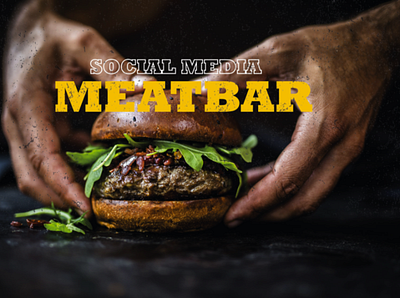 Social Media Meatbar adobe bar cafe dribble food hamburger illustrator restuarant social media design social network socialmedia socialmediapost socials