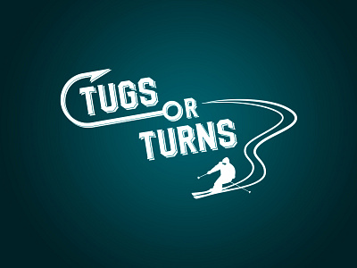 Tugs or Turns flyfishing illustration outdoor article skiing typography vector