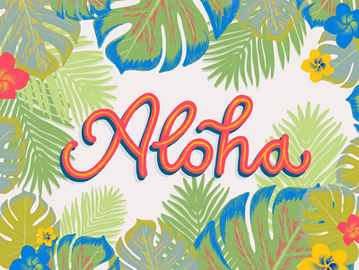 Aloha design hand drawn hand lettering handlettering handmade illustration illustrations typographic typography