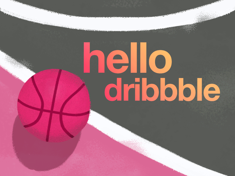 Hello dribbble! animation basketball design dribbble gradient hello dribble illustration photoshop pink raster texture