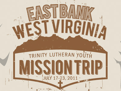 2011 Mission Trip Tee 2011 brown mission mission trip mountains tan virginia west virginia youth