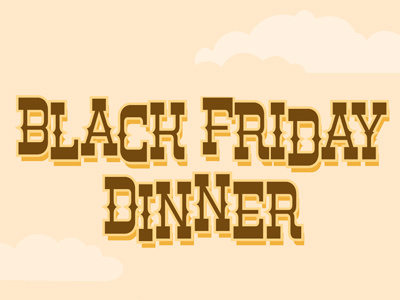 Black Friday Title black friday clouds country store dinner menu title western