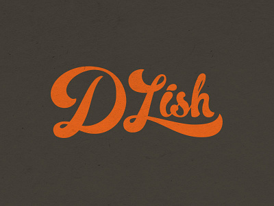 DLish Complete hand lettering script typography yummy