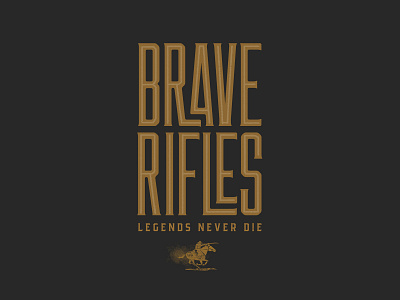 Brave Rifles