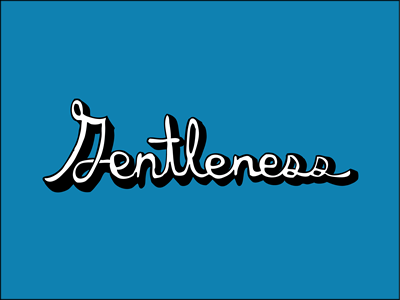 Gentleness