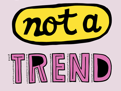 Not A Trend echo hand drawn identity iphone lettering pink purple steed title typography wallpaper yellow