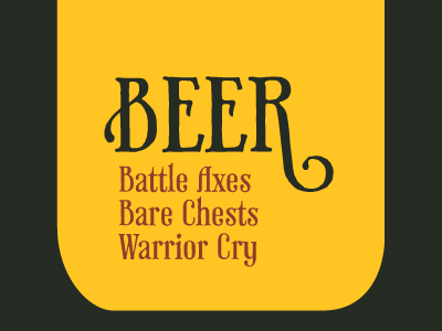 Real Mans Beer bare chests battle axes beer warrior cry