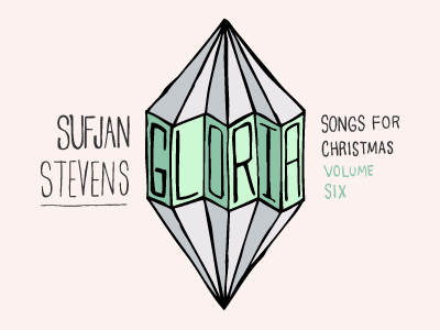 Gloria gloria hand drawn illustration songs for christmas sufjan stevens