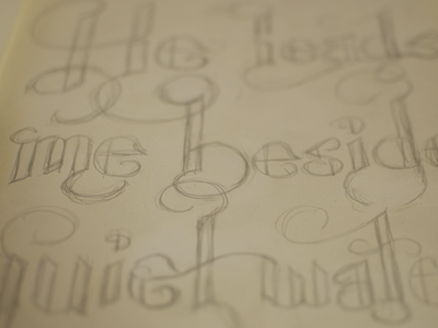 He leads me beside quiet waters hand drawn lettering moleskin psalm 23 typography
