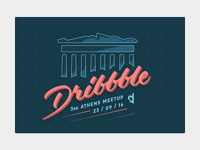 Dribbble Athens Meetup by Digitized acropolis athens digitized dribbble greece illustration lettering meetup type
