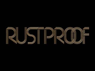 Type Treatment font lettering rustproof strings treatment type typeface typography