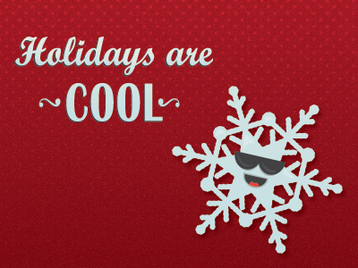 Holidays Are Cool holiday rebound snowflake