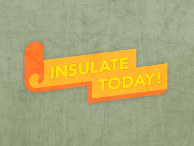 Insulation campaign font green logo orange red texture type